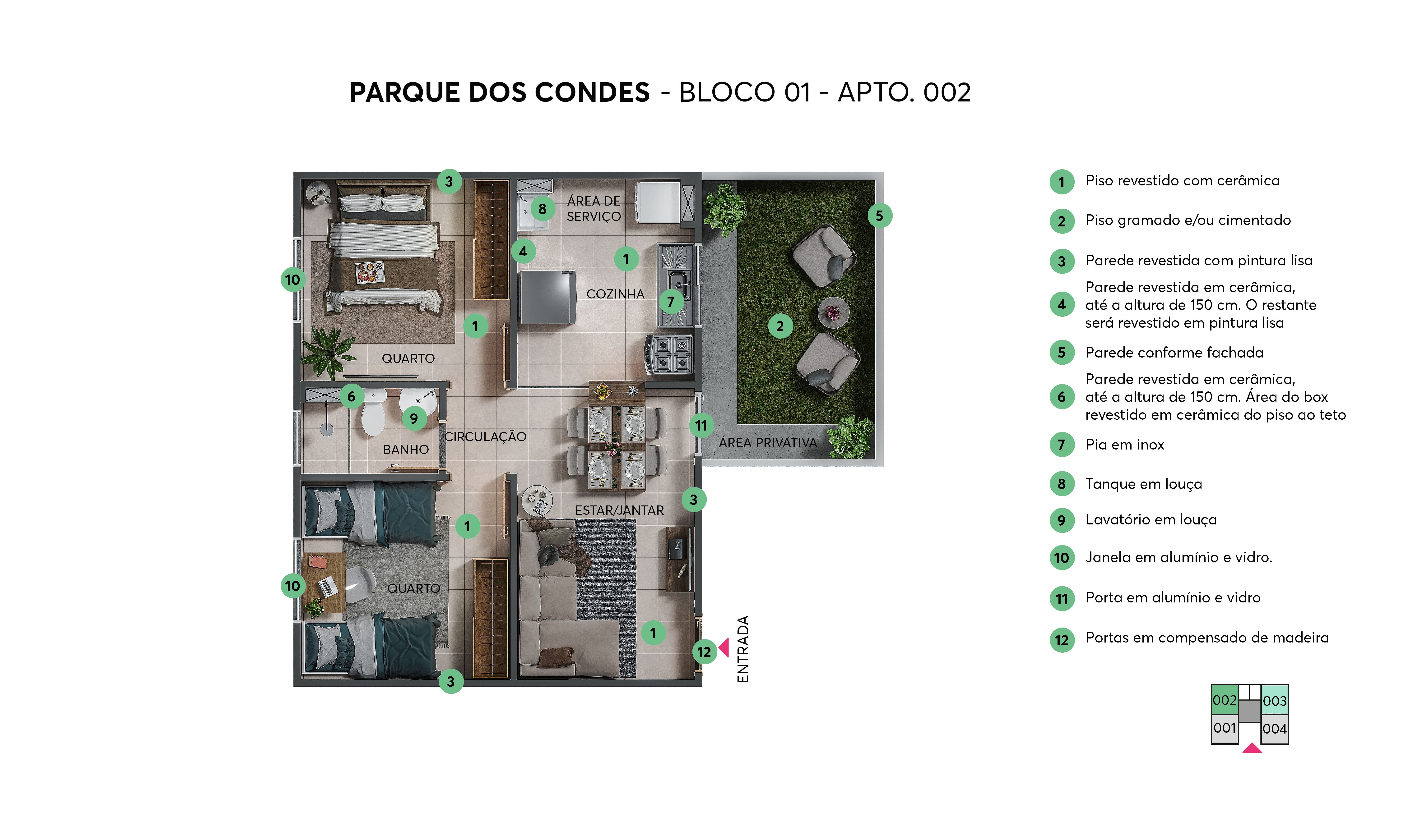 Planta - Bloco 01 - Apto. 002 - Parque dos Condes