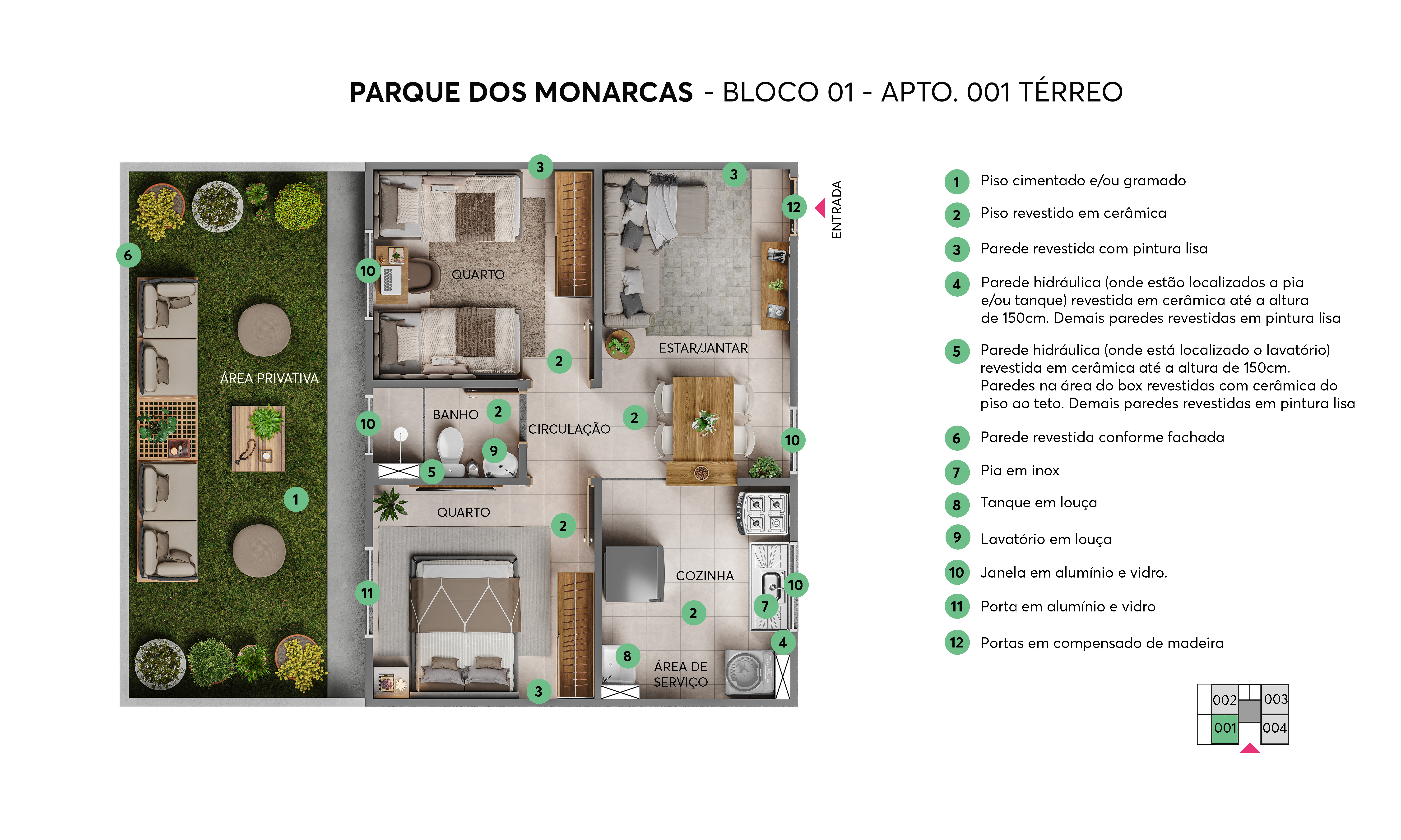 Planta – Bloco 01 – Apto 001 – Parque dos Monarcas MRV Salvador 