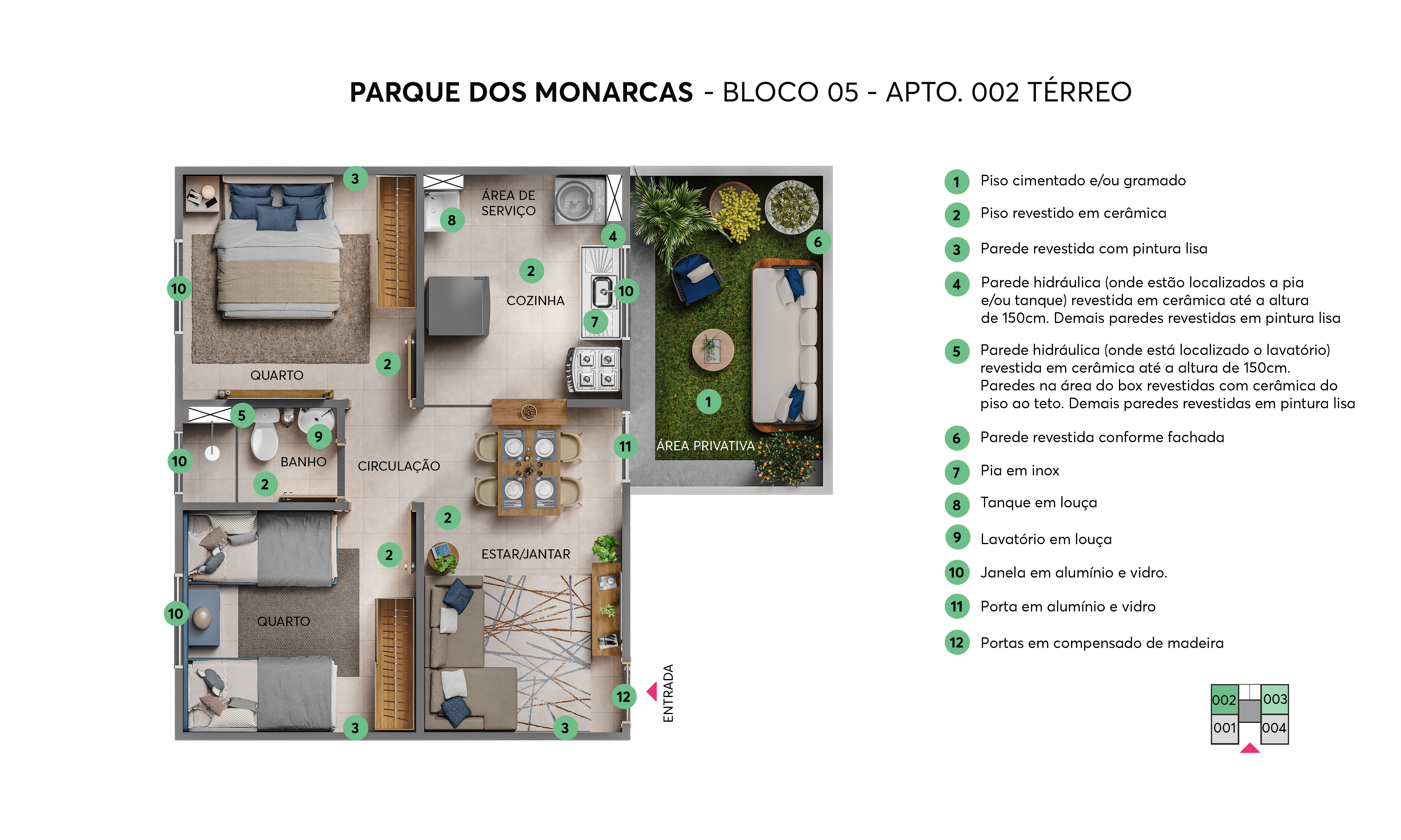 Planta – Bloco 05 – Apto 002 – Parque dos Monarcas MRV Salvador
