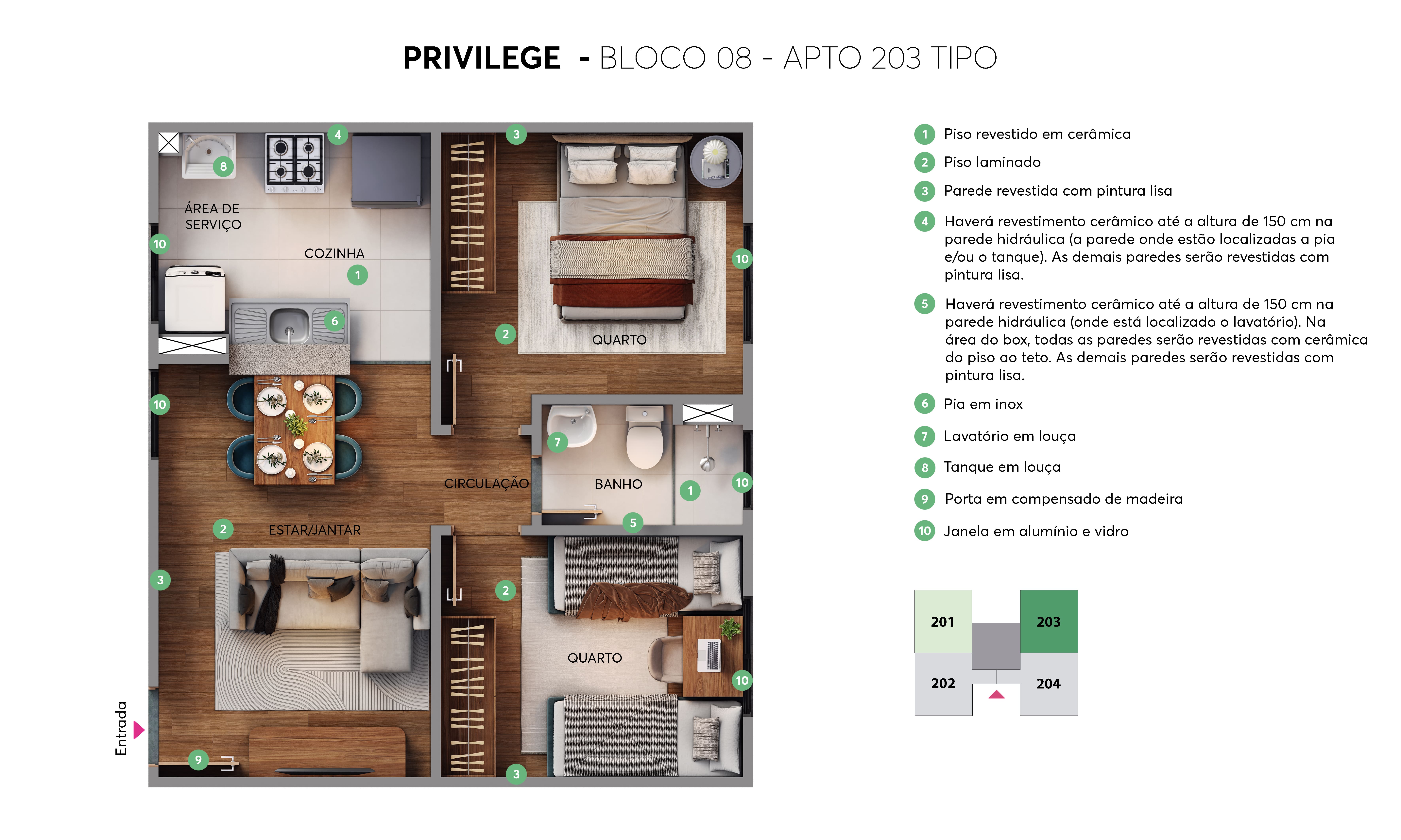 Planta - Bloco 08 - Apto. 203 - Privilege MRV Goiânia