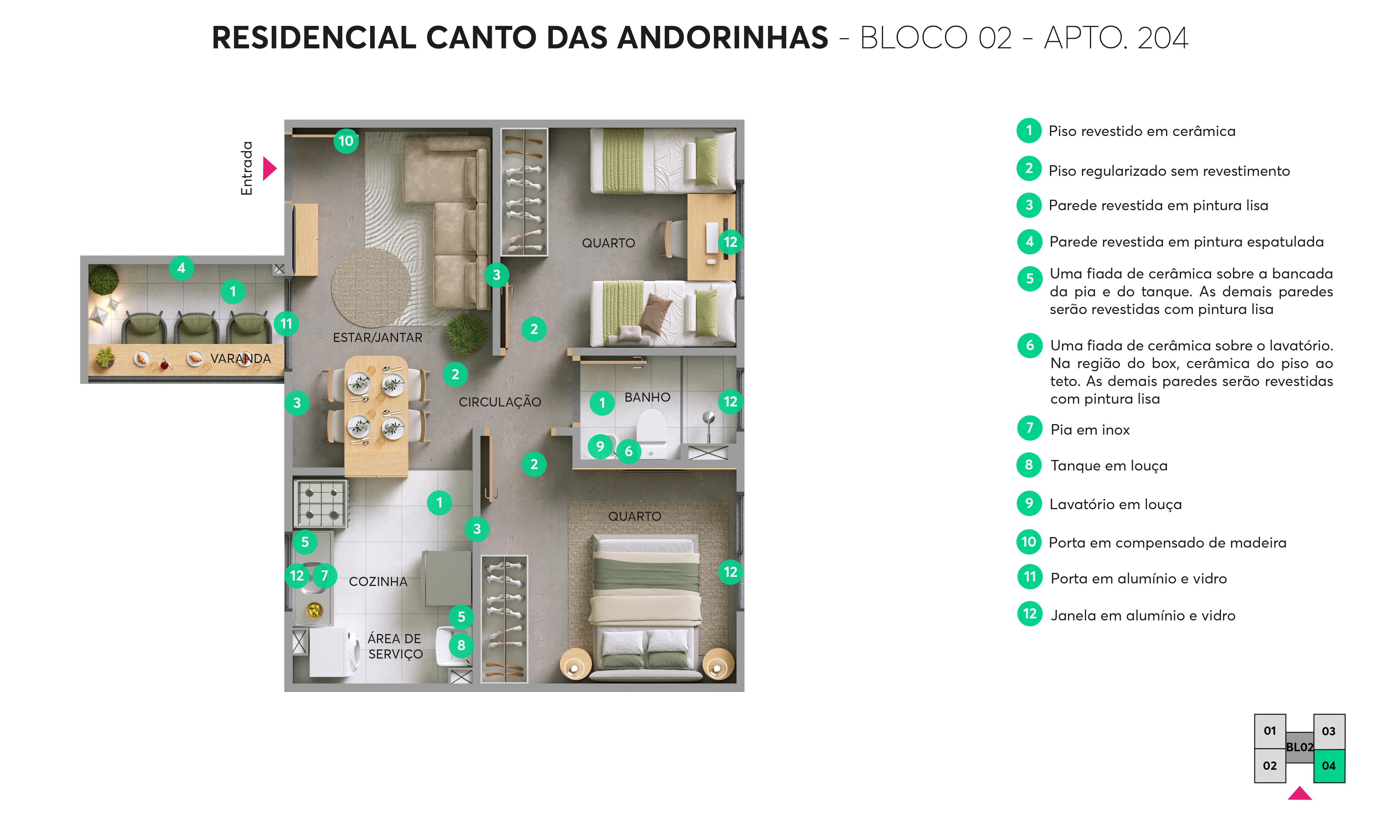 Planta - Bloco 02 - Apto. 204 - Residencial Canto das Andorinhas MRV Ribeirão Preto