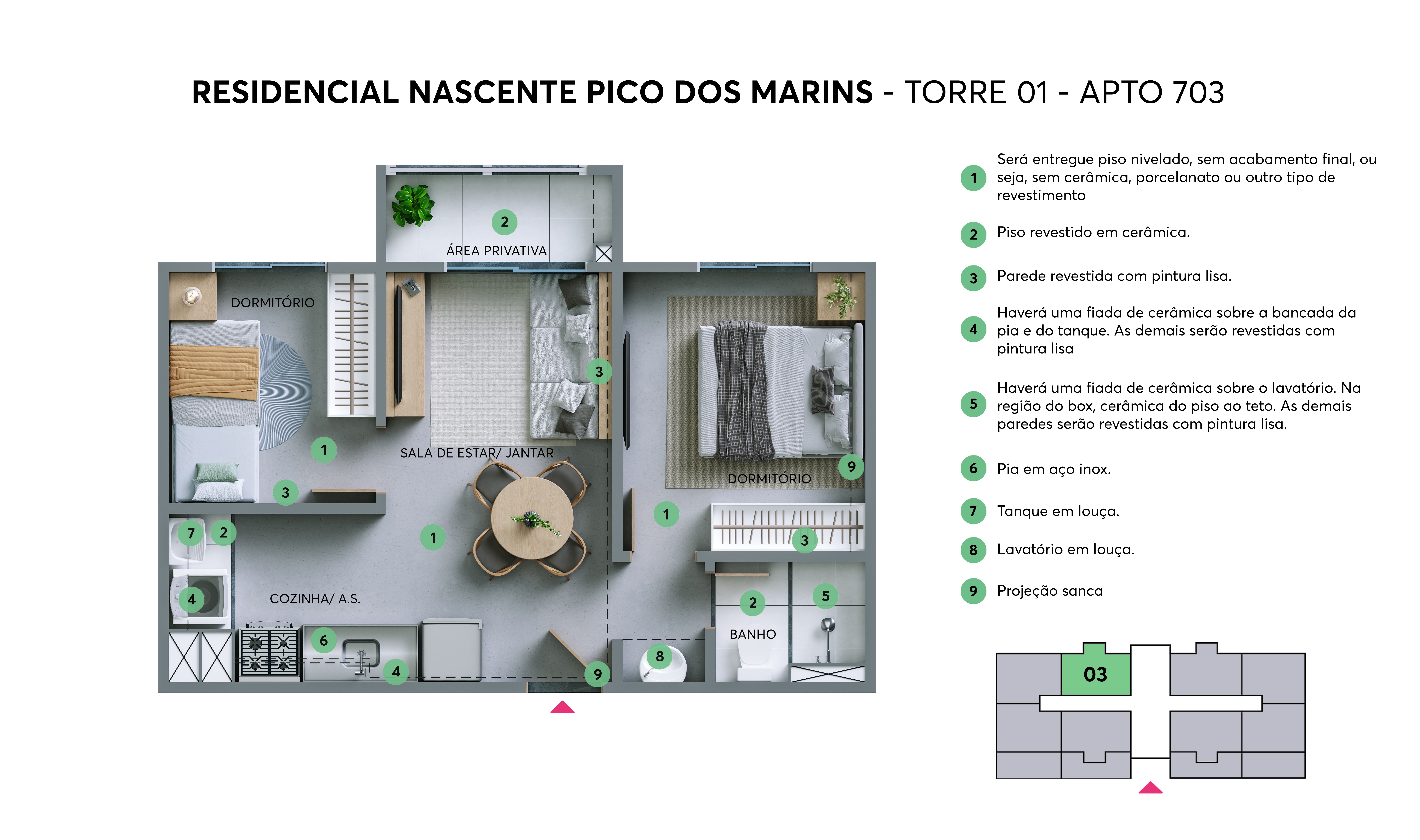 Planta - Torre 01 - Apto. 703 - Resid. Nascente Pico dos Marins MRV São Paulo