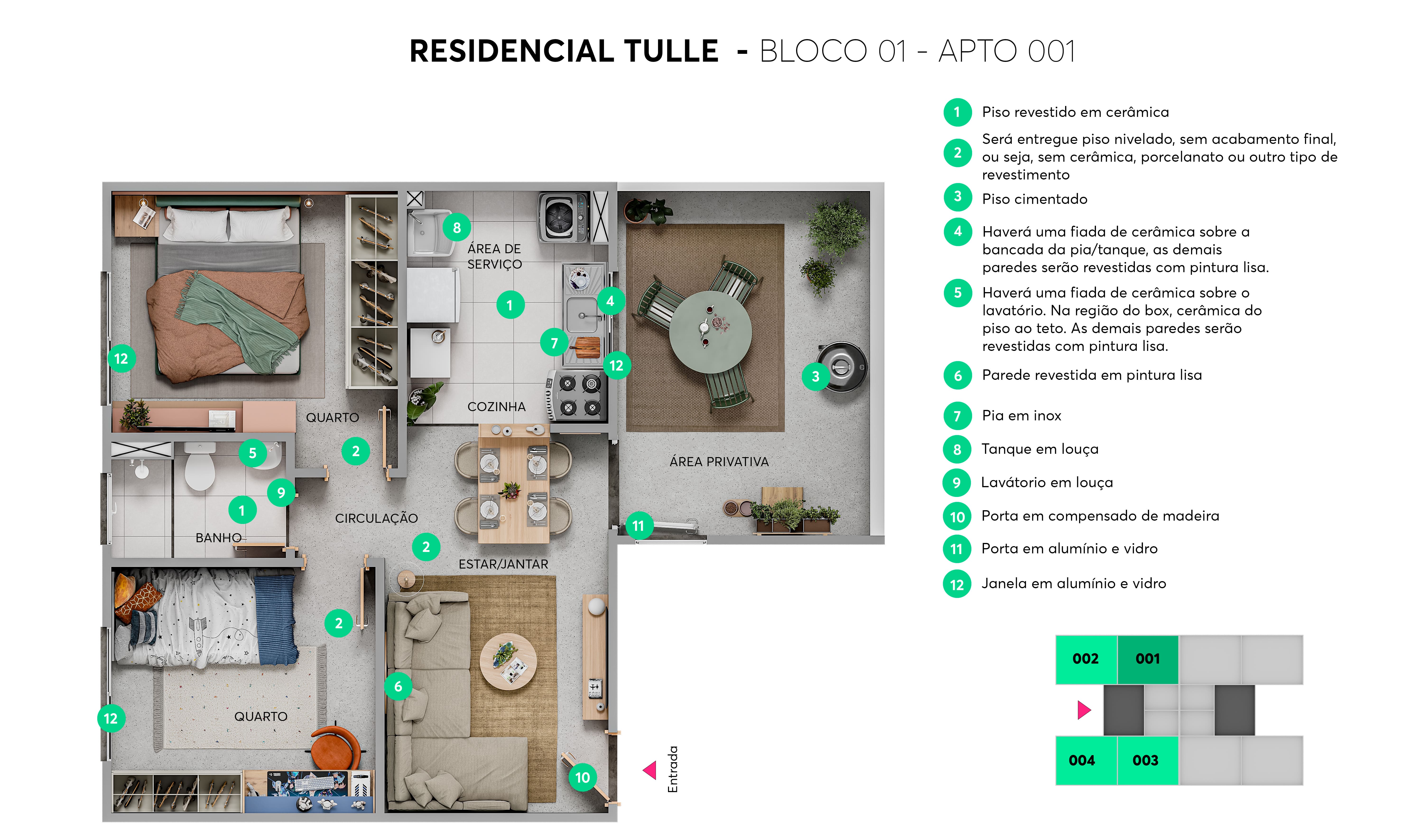 Planta Residencial Tulle - Bloco 01 - Apto. 001