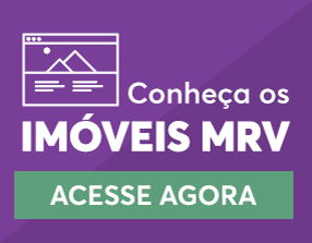 Conheça os imóveis MRV